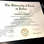 Get More And Better With University of Texas at Dallas fake degree