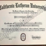 You Want California Lutheran University fake degree?