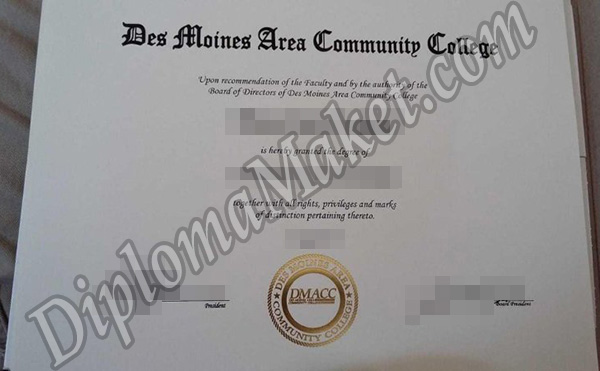 DMACC fake degree DMACC fake degree Fast and Easy DMACC fake degree Des Moines Area Community College
